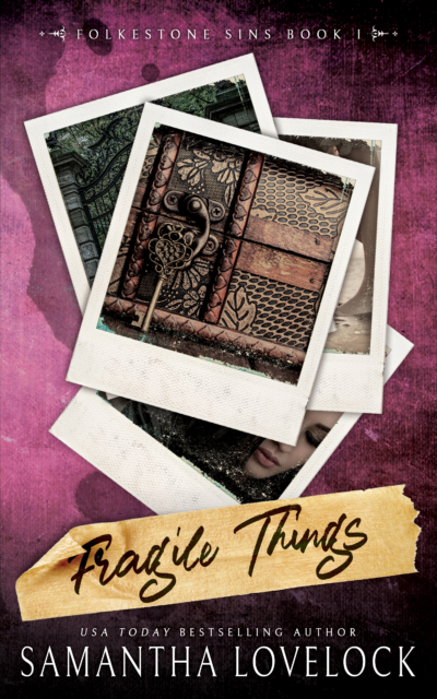 Discreet cover of Fragile Things by Samantha Lovelock